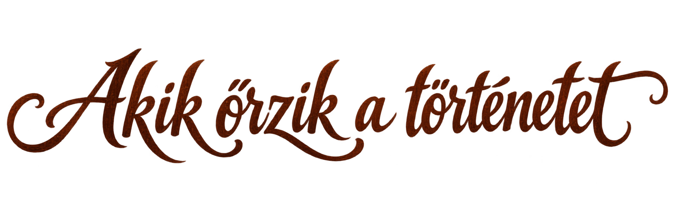 Akik őrzik a történetet